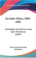En Indo-Chine, 1894-1895
