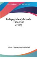 Padagogisches Jahrbuch, 1904-1906 (1905): (German)