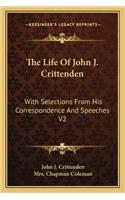 The Life Of John J. Crittenden