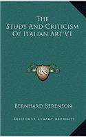 The Study And Criticism Of Italian Art V1