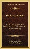 Shadow and Light
