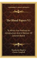 The Bland Papers V1