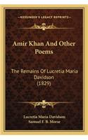 Amir Khan and Other Poems