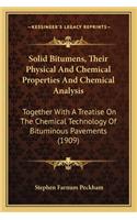 Solid Bitumens, Their Physical And Chemical Properties And Chemical Analysis