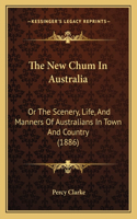 New Chum In Australia