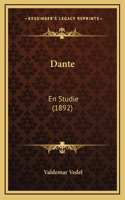 Dante: En Studie (1892)