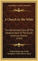 Church In The Wilds