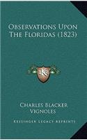 Observations Upon The Floridas (1823)