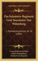 Das Infanterie-Regiment Graf Tauentzien Von Wittenberg