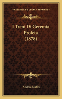I Treni Di Geremia Profeta (1878): (Italian)