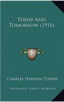 Today And Tomorrow (1916)