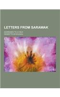 Letters from Sarawak; Addressed to a Child