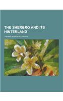 The Sherbro and Its Hinterland: (English)