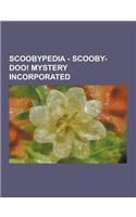 Scoobypedia - Scooby-Doo! Mystery Incorporated: Scooby-Doo! Mystery Incorporated Actors, Scooby-Doo! Mystery Incorporated Characters, Scooby-Doo! Myst
