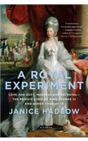A Royal Experiment