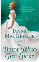 The Bride Who Got Lucky