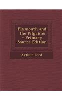 Plymouth and the Pilgrims