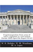 Evapotranspiration from Areas of Native Vegetation in West-Central Florida