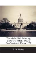 Gold Hill Mining District, Utah