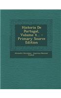 Historia de Portugal, Volume 4...