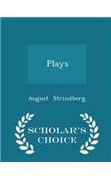 Plays - Scholar's Choice Edition