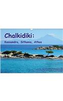 Chalkidiki: Kassandra, Sithonia, Athos 2018