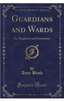 Guardians and Wards