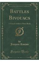 Battles Bivouacs