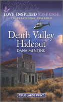 Death Valley Hideout: (4 Desert Justice)