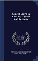 Athletic Sports In America, England And Australia