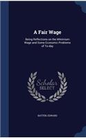 A Fair Wage