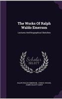 Works Of Ralph Waldo Emerson