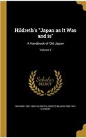 Hildreth's Japan as It Was and is