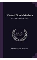 Woman's City Club Bulletin