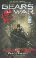 Gears of War: Aspho Fields: (1 Gears of War)