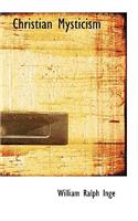 Christian Mysticism: (English)