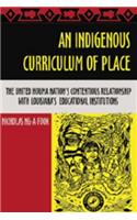 An Indigenous Curriculum of Place