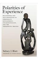 Polarities of Experience: Relatedness and Self-Definition in Personality Development, Psychopathology, and the Therapeutic Process