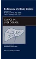 Endoscopy and Liver Disease, an Issue of Clinics in Liver Disease