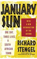 January Sun: One Day, Three Lives, a South African Town