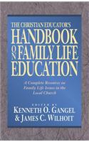 The Christian Educator's Handbook on Family Life Education