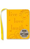 Live, Love, Laugh