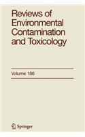 Reviews of Environmental Contamination and Toxicology 186