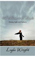 Memoir of Layla: Shining Light into Darkness