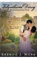 Fitzwilliam Darcy An Honourable Man