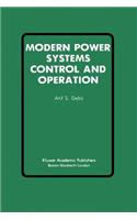 Modern Power Systems Control and Operation
