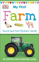 My First Touch and Feel Picture Cards: Farm: (My First Board Books)