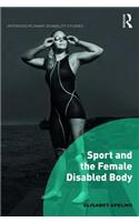 Sport and the Female Disabled Body