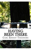 Having Been There