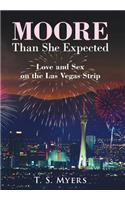 Moore Than She Expected: Love and Sex on the Las Vegas Strip